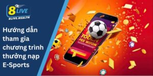 Hướng dẫn tham gia chương trình thưởng nạp E-Sports