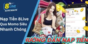 Nạp Tiền 8Live Qua Momo Siêu Nhanh Chóng