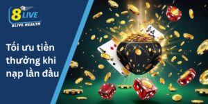 Tối ưu tiền thưởng khi nạp lần đầu